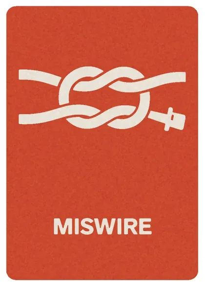 Miswire fault card